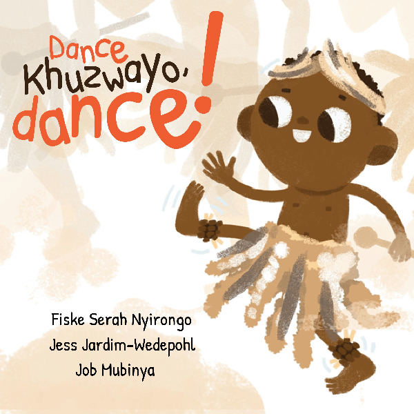 Cover of Dance, Khuzwayo, dance!