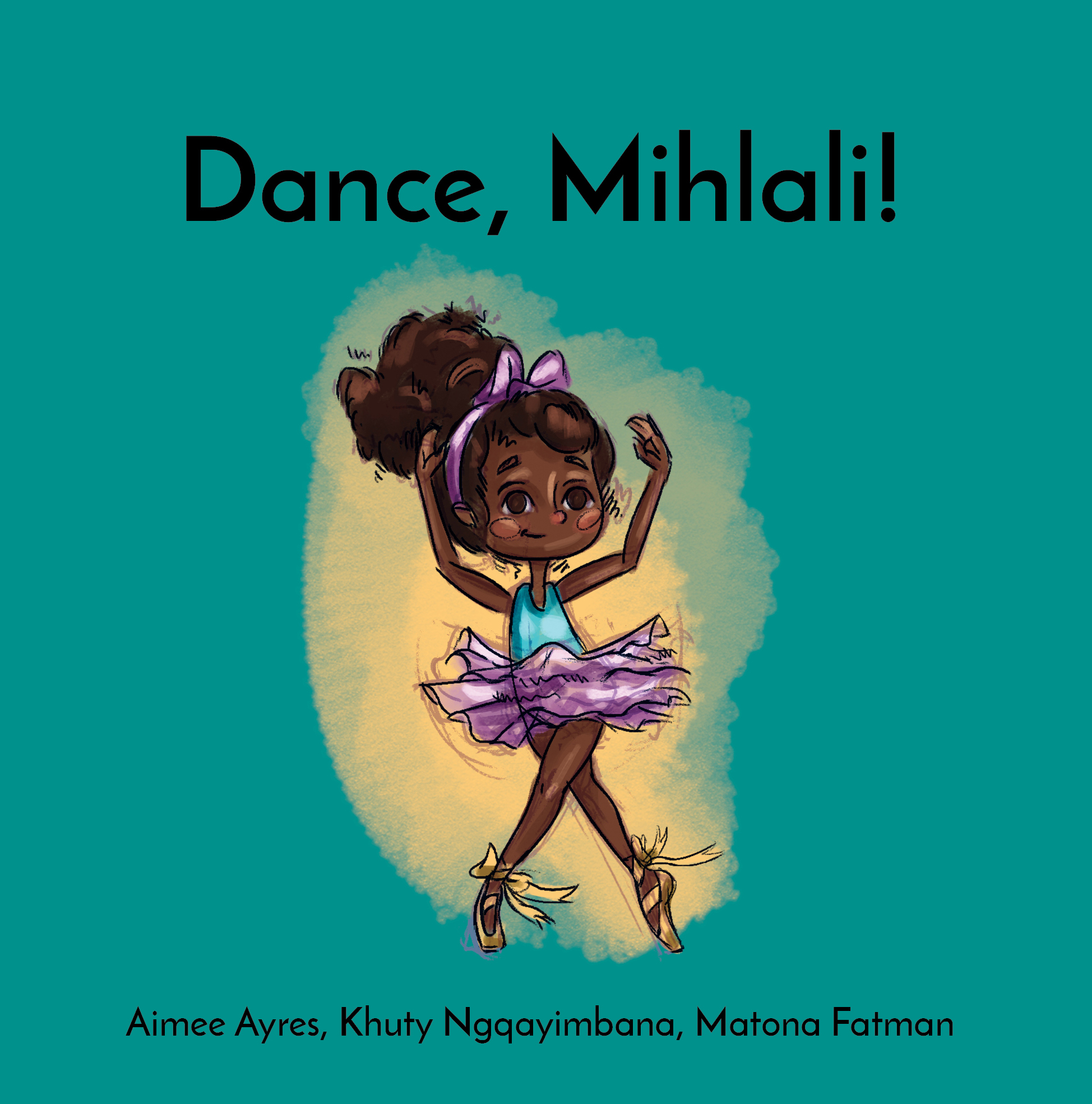 Cover of Dance, Mihlali!