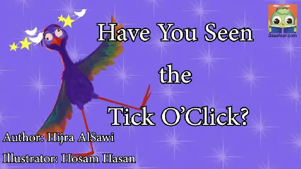 Cover of Have You Seen the Tick-o-Click?