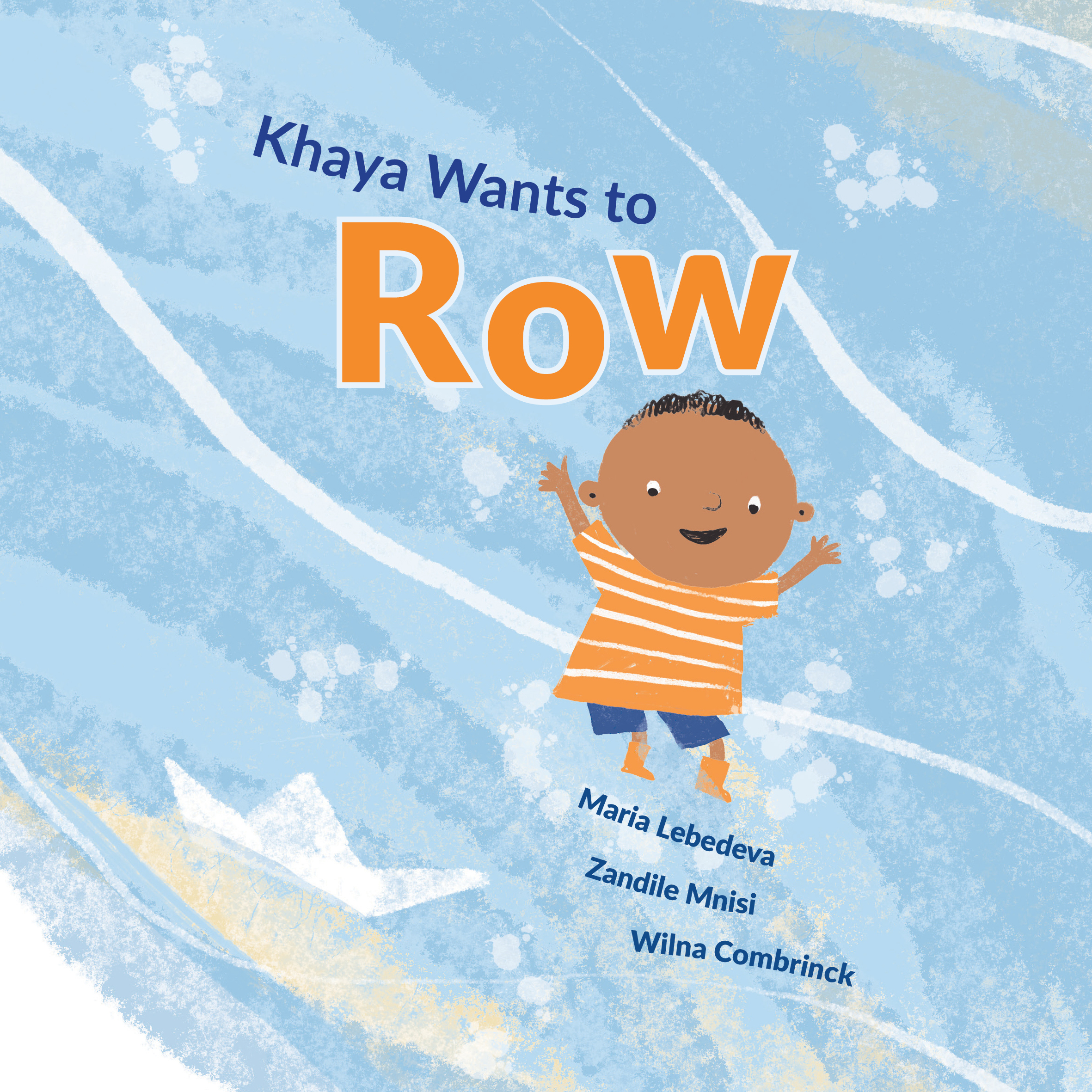 Cover of Khaya Wants to Row