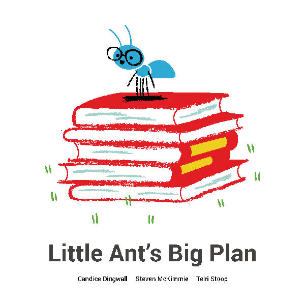 Cover of Little Ant’s Big Plan
