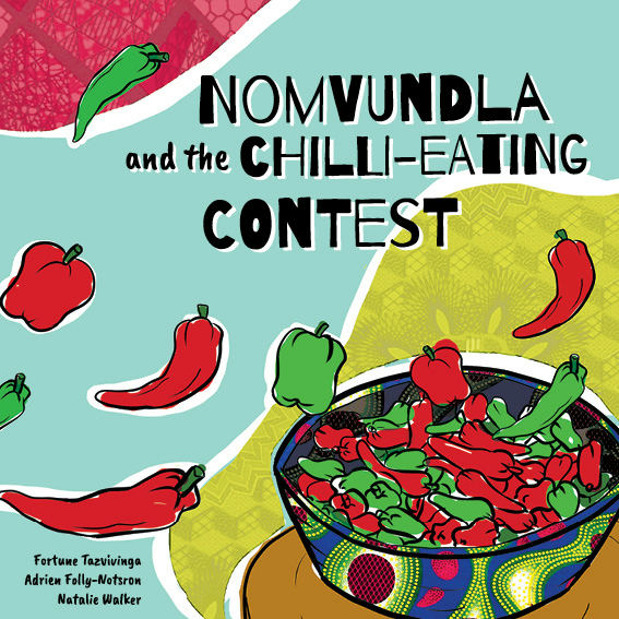 Cover of Nomvundla and the Chilli-Eating Contest
