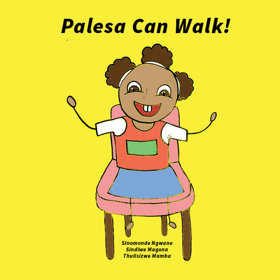 Cover of Palesa Can Walk!