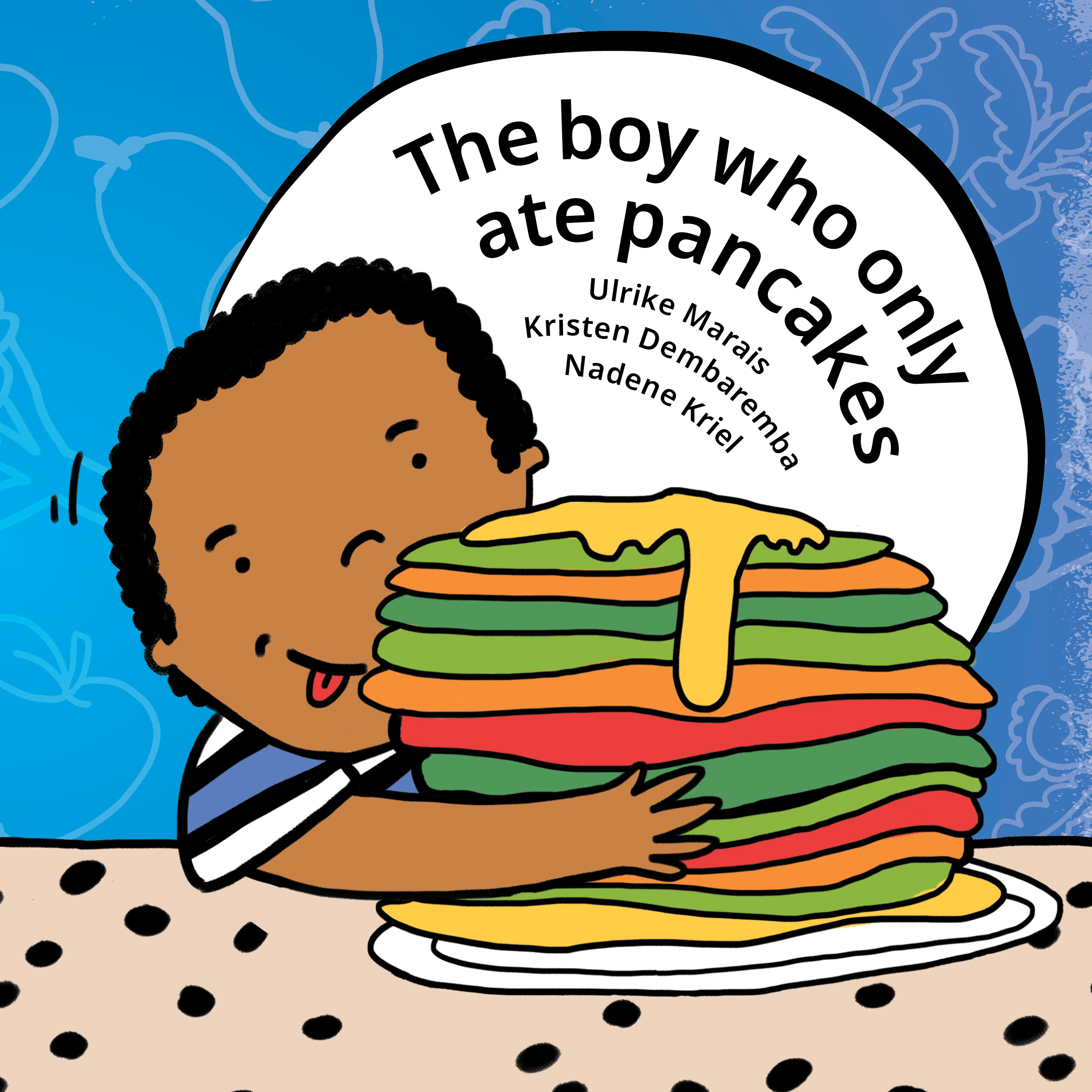Cover of The boy who only ate pancakes