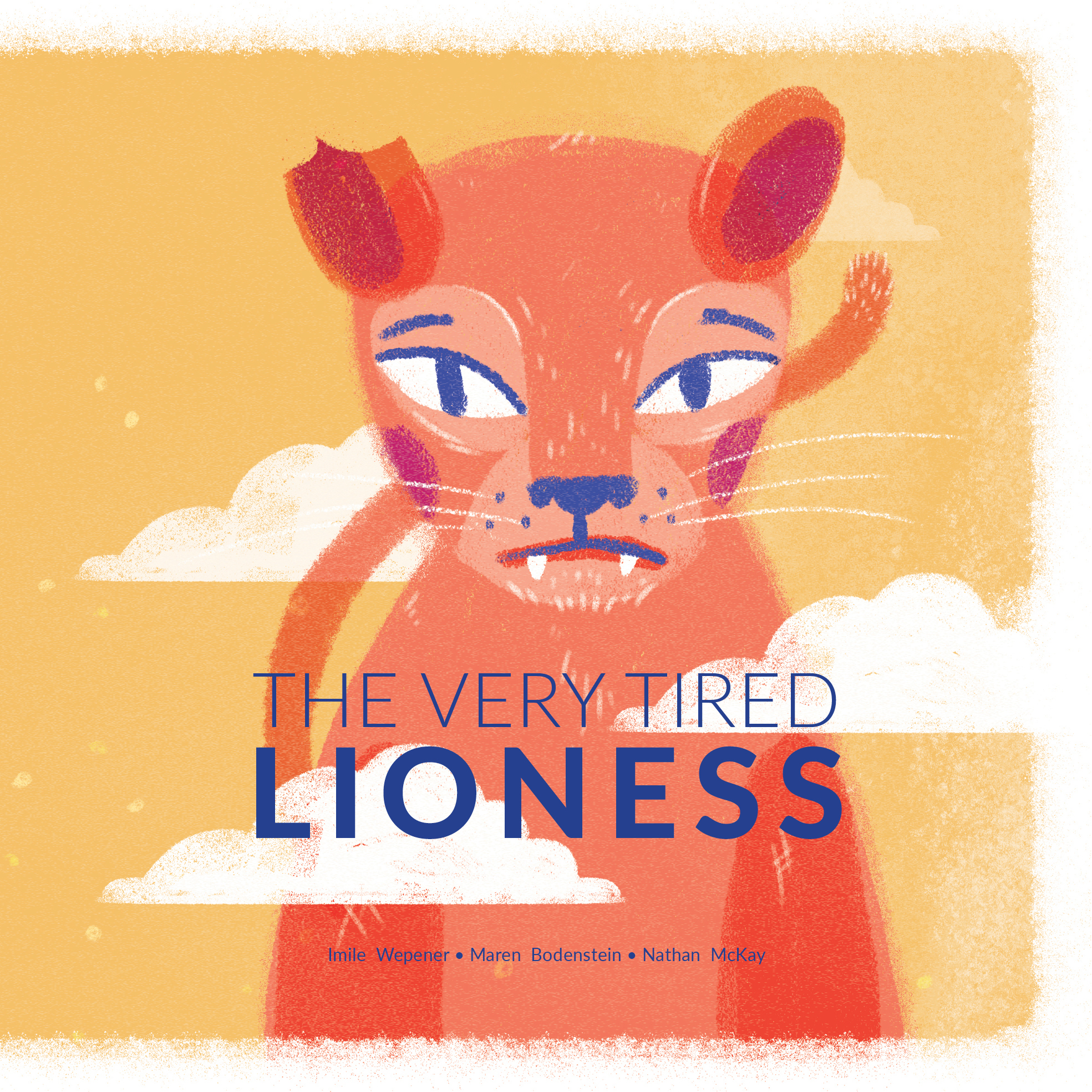 Cover of The Very Tired Lioness