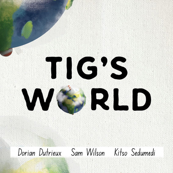 Cover of Tig’s World
