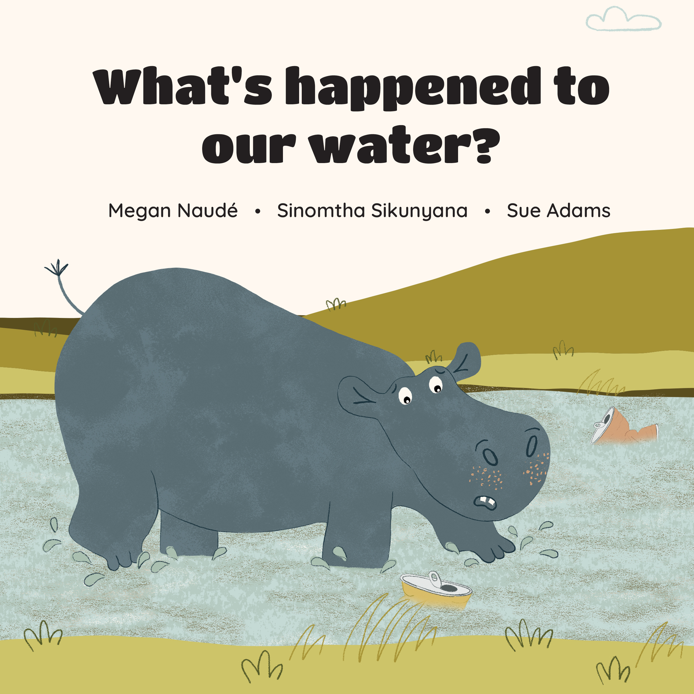 Cover of What’s happened to our water?