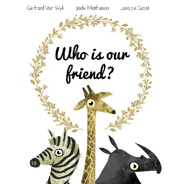 Cover of Who is our friend?